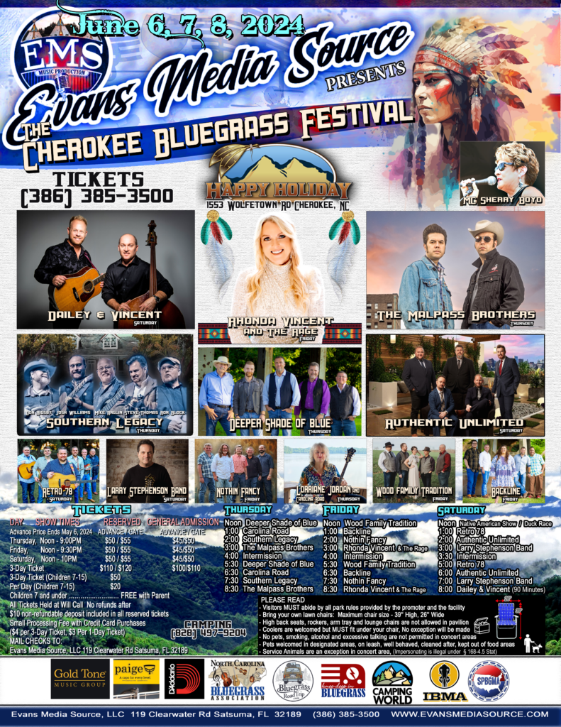 2024 Cherokee Bluegrass Festival Evans Media Source (EMS), LLC